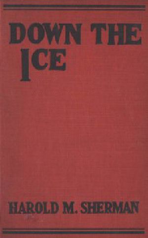 [Gutenberg 46366] • Down the Ice, and Other Winter Sports Stories